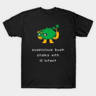 Unlikely Monsters - Suspicious Bush T-Shirt